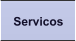 Servicos