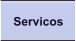 Servicos